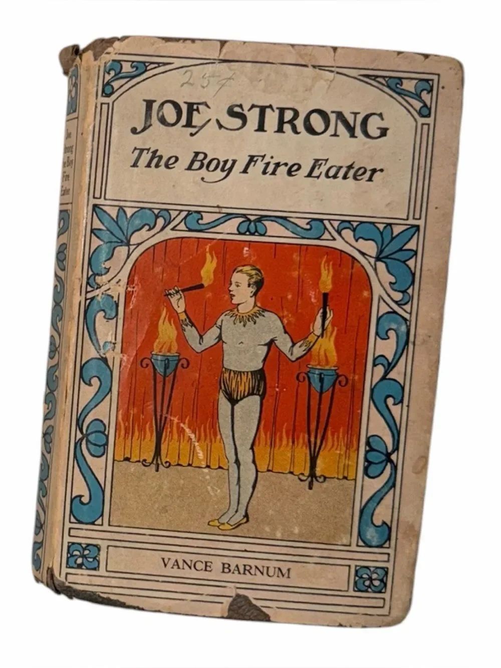 Antique 1916 Joe Strong The Boy Fire Eater Vance Barnum Book Paper Cover Spine